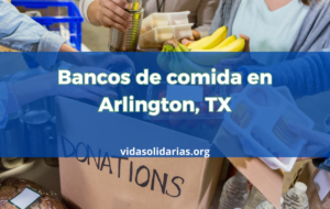 Bancos de comida en Arlington, TX