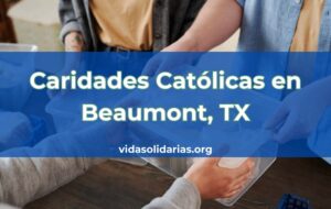 Caridades Católicas en Beaumont