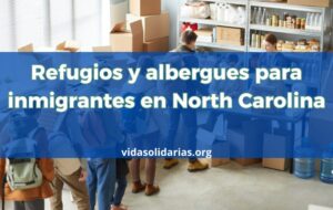 Refugios para inmigrantes en North Carolina